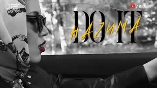 НАZИМА - Do It (Mood video 2020)