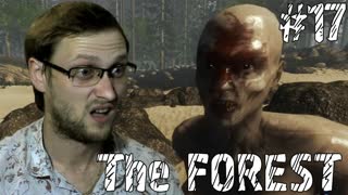 The FOREST Прохождение ► ГОПНИКИ! ► #17